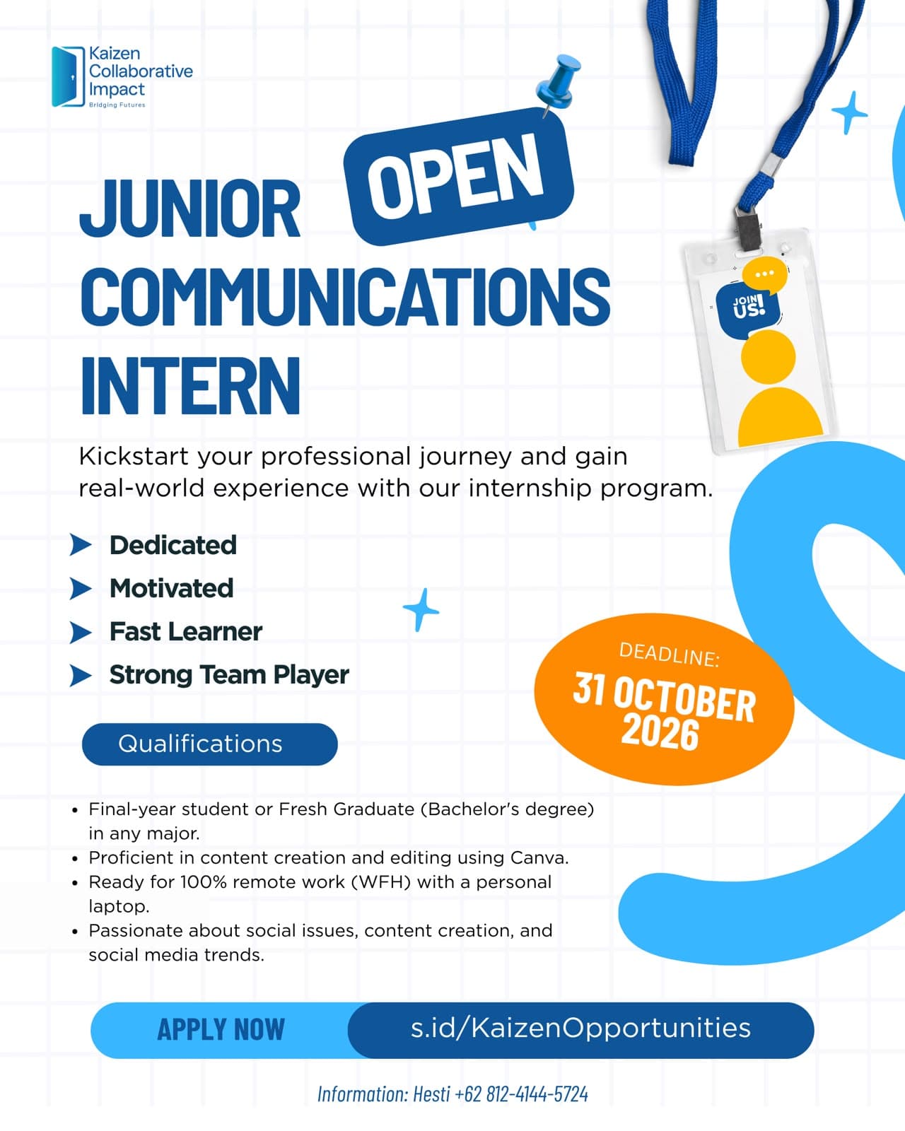 Flyer rekrutmen Junior Communications Intern Kaizen, batas pendaftaran 31 Oktober 2026