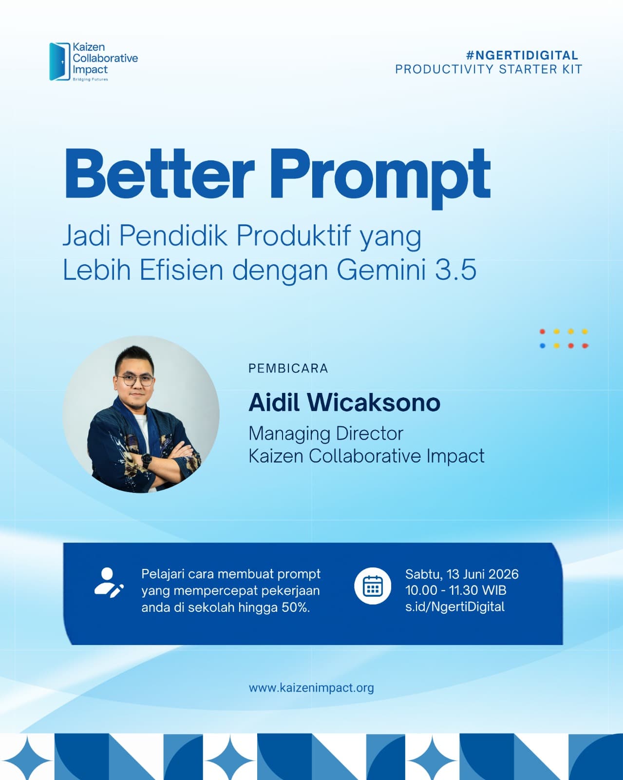 Prompt Better : Bangun Workflow Kerja yang Lebih Efisien dengan Gemini AI