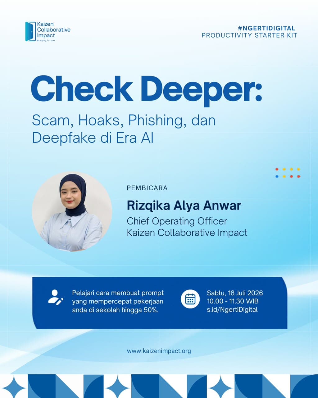 Check Deeper: Mengenali Scam, Hoaks, Phishing, dan Deepfake di Era AI